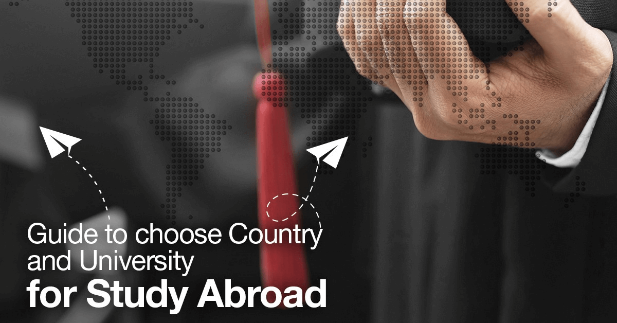How to choose a country and university for your overseas studies?