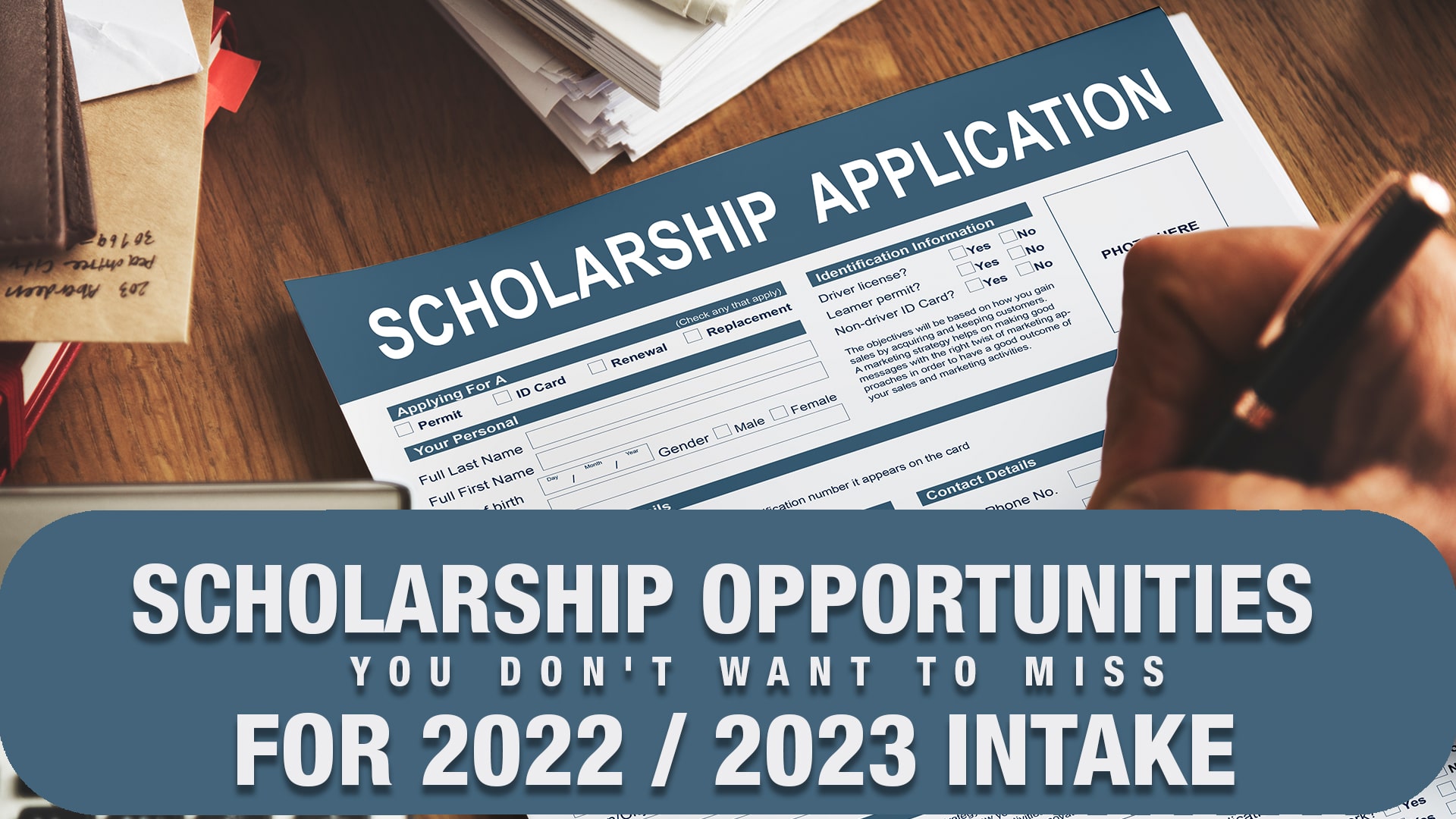 Scholarship Opportunities you don't want to miss for 2022-2023 Intake
